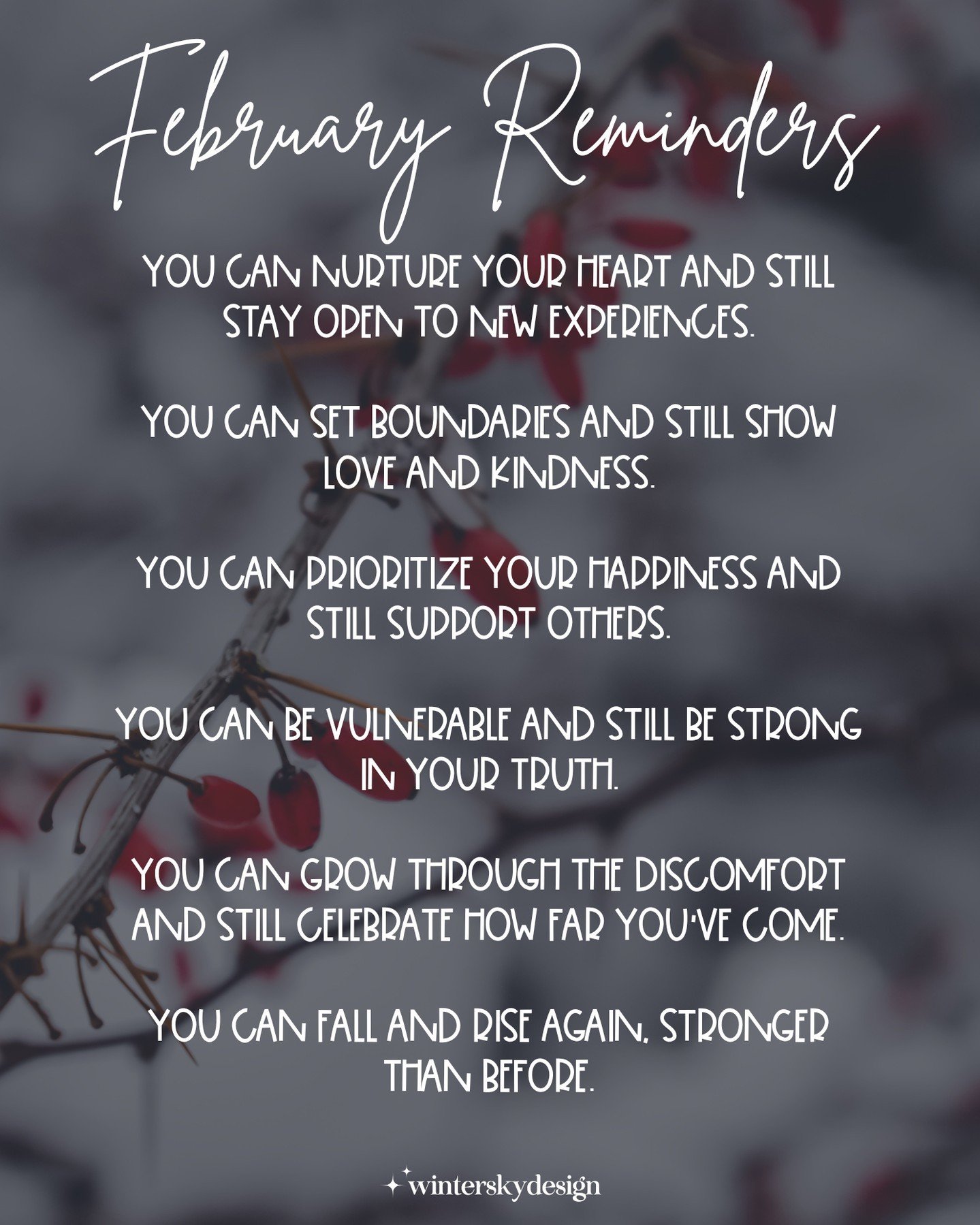 I know January was tough for many of us, and the first week of February didn&rsquo;t magically make everything better. But it&rsquo;s okay. We are still here, and it&rsquo;s a fresh opportunity to embrace the challenges, lean into growth, and remembe
