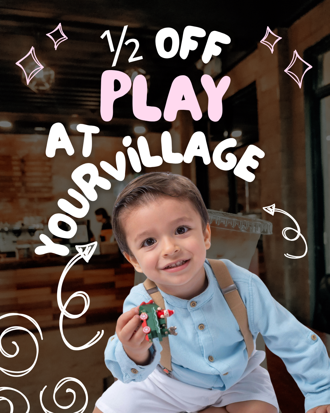 1/2 OFF Play at YourVillage!