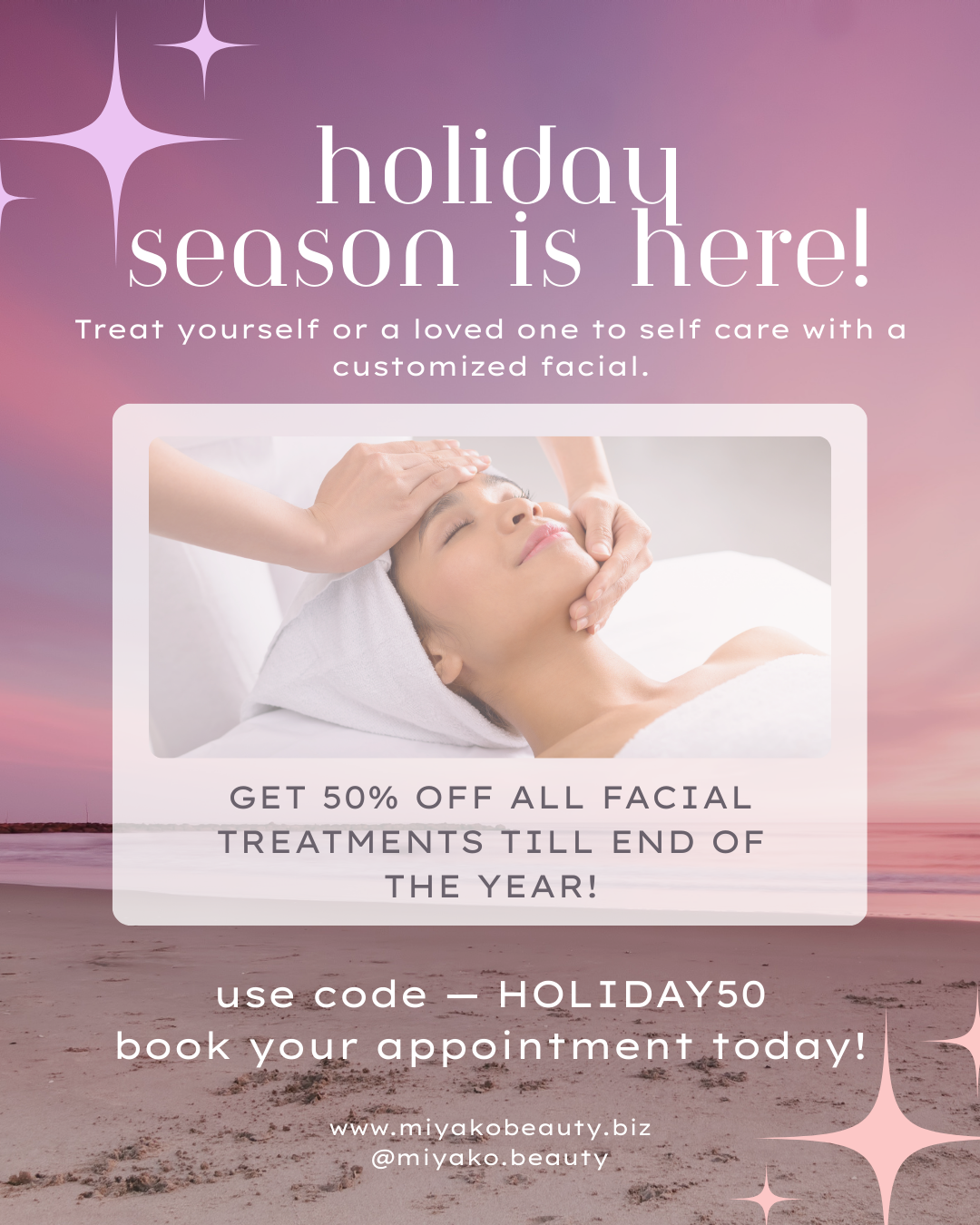 A promotional flyer for a beauty spa offering facial treatments with a woman receiving a facial massage on a spa bed. The background features a sunset over a beach with a pink and purple gradient, star sparkles, and promotional text about holiday discounts and booking information.