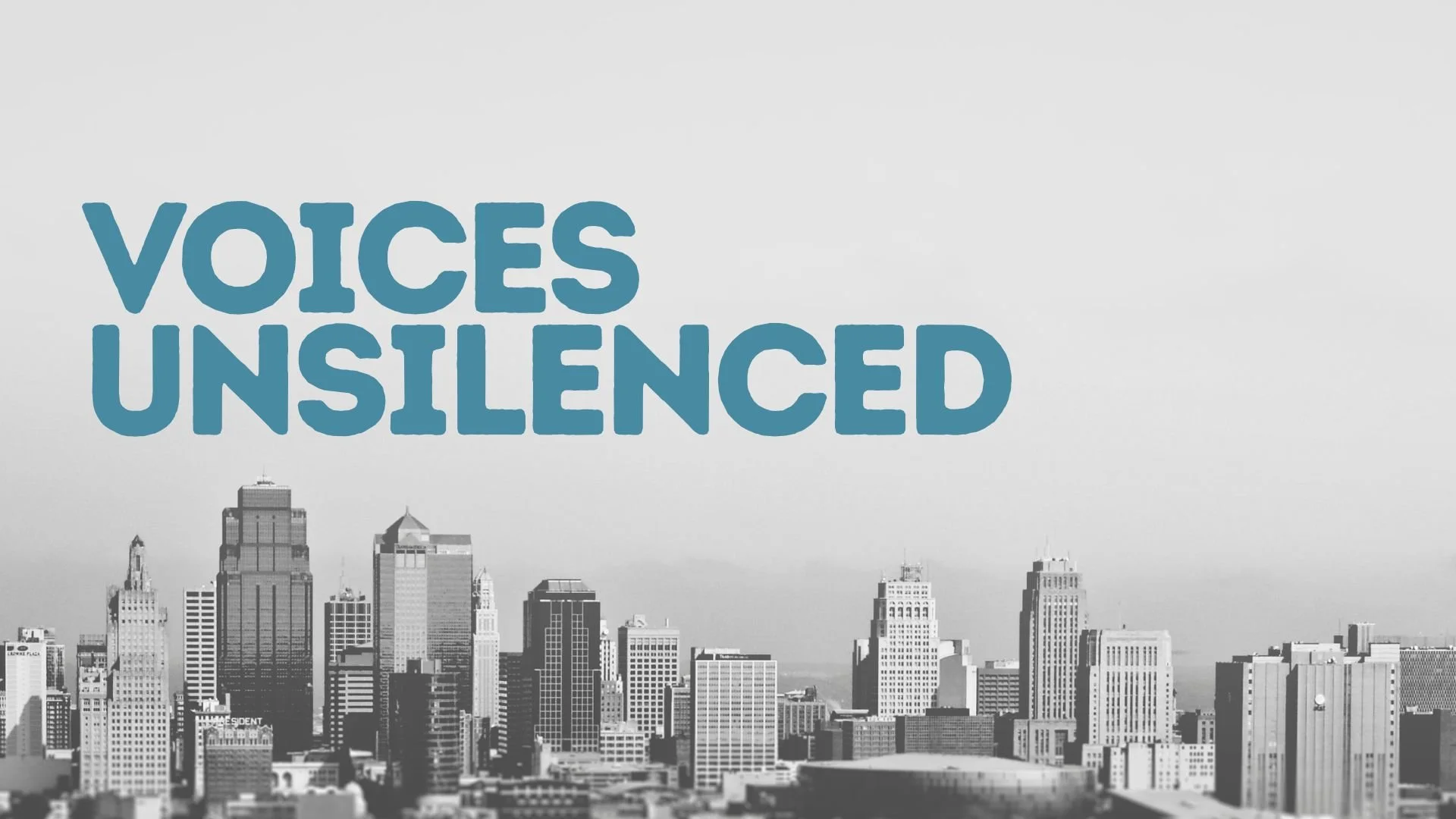 Voices Unsilenced