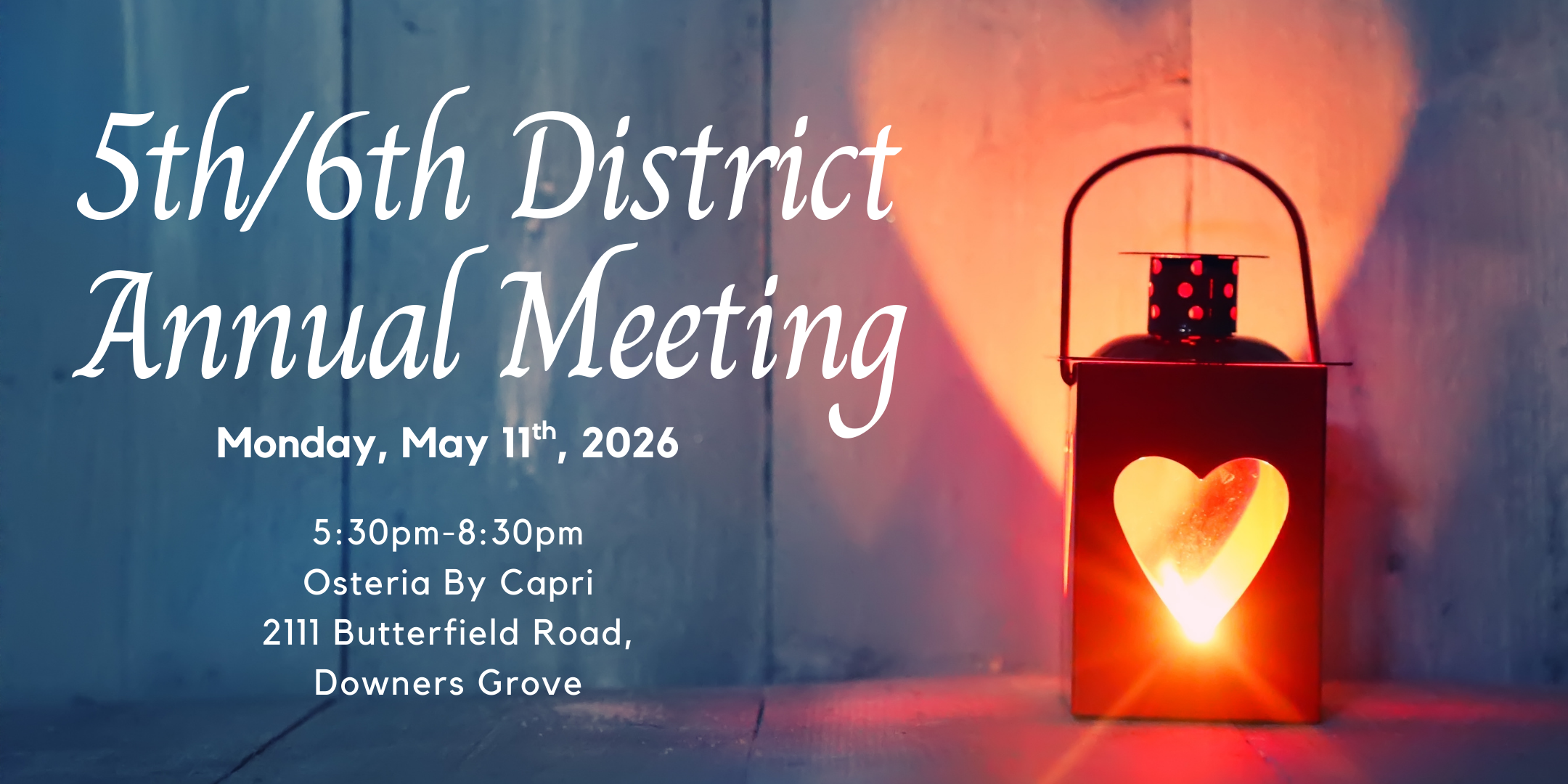 5th/6th District Annual Meeting