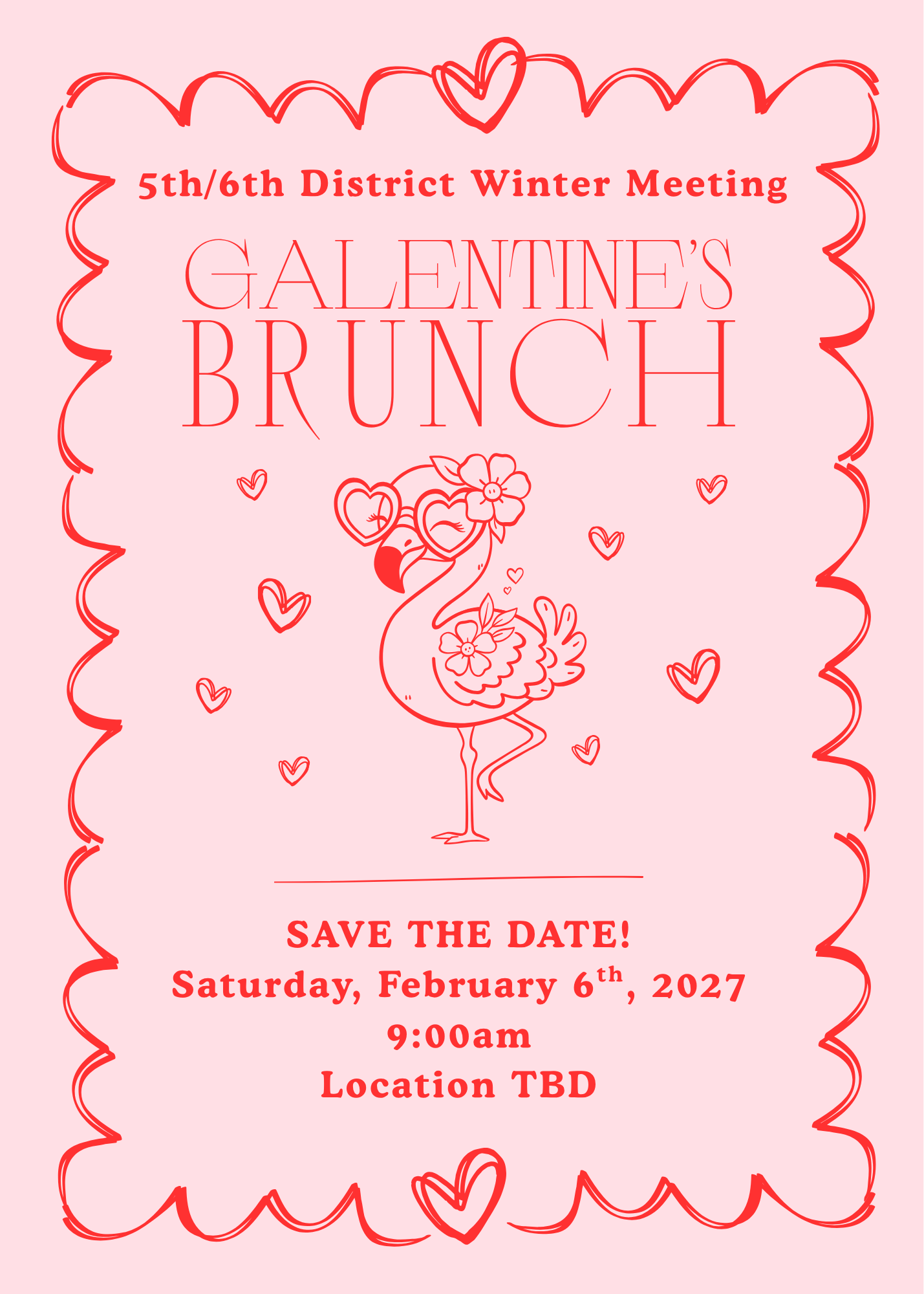 Save the Date! 5th/6th District Winter Galentine's Meeting