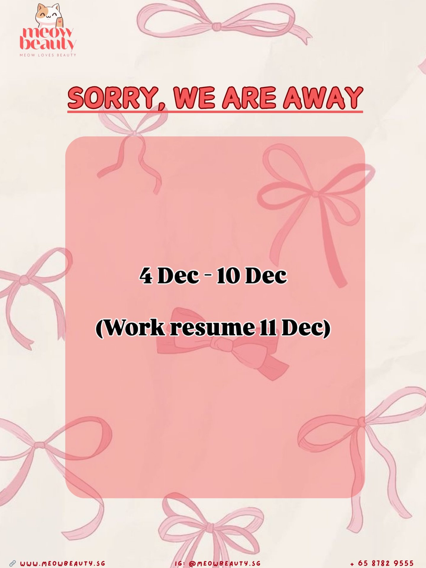 ‧₊˚♪ 𝄞₊˚⊹ AWAY NOTICE ‧₊˚♪ 𝄞₊˚⊹

Do take note kitties, we will be away these dates! That&rsquo;s why Fresha cannot book! 

And we will only be back after 11 Dec. Do book your appointment in advance to avoid disappointment. 

Client who usually want