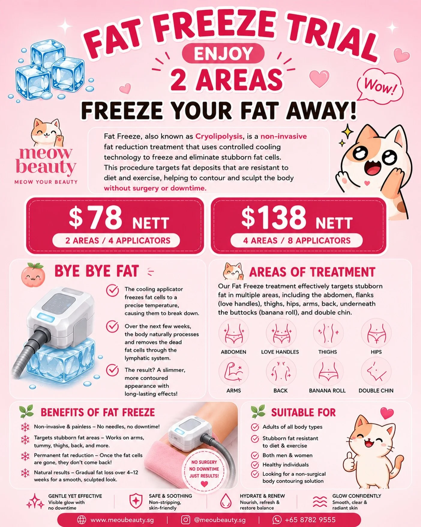 🧊✨ 𝙁𝙖𝙩 𝙁𝙧𝙚𝙚𝙯𝙚 𝙏𝙧𝙞𝙖𝙡 &mdash; 𝙀𝙣𝙟𝙤𝙮 2 𝘼𝙧𝙚𝙖𝙨 ✨🧊

Freeze your stubborn fat away &mdash; non-invasive, no surgery &amp; no downtime! 💖

Our 360&deg; Cryolipolysis treatment helps target resistant fat areas that are difficult to 