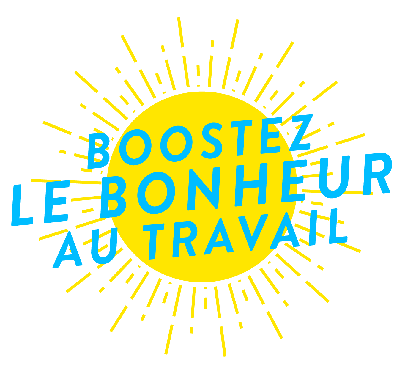 Boostez le bonheur au travail