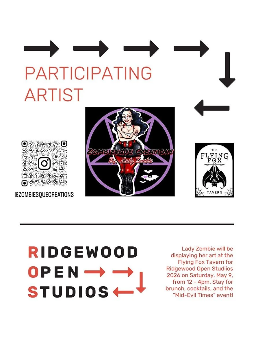Event flyer for Lady Zombie showcasing her art at the Flying Fox Tavern during Ridgewood Open Studios on Saturday, May 9, 2026, from 12 to 4 pm, featuring art by Lady Zombie and a QR code for Zombiesque Creations Instagram.