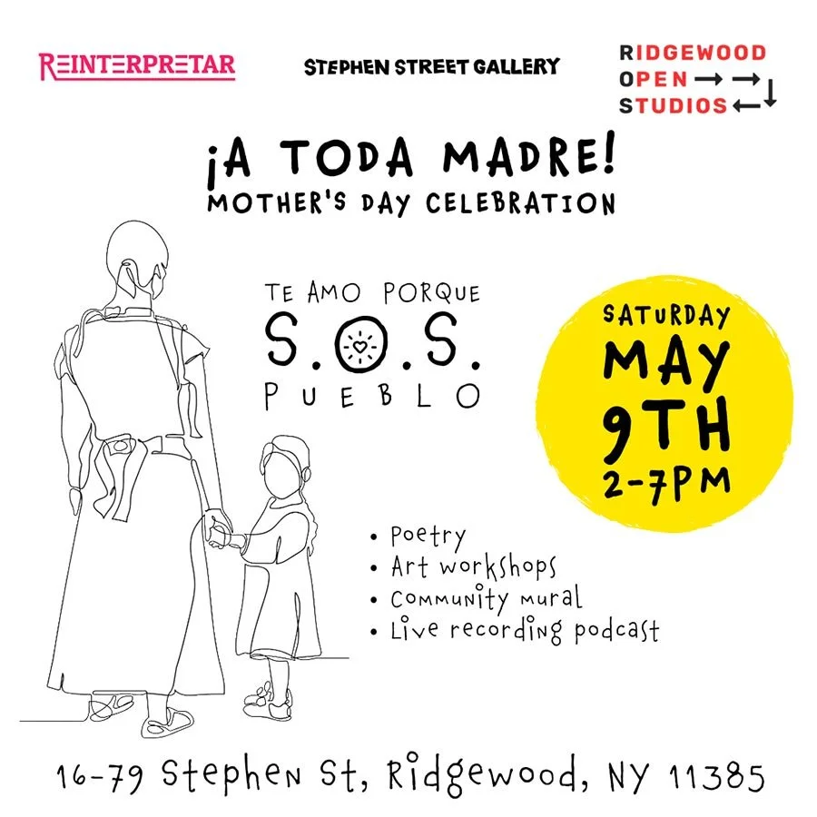 A TODA MADRE! Mother's Day Celebration May 9 2-7 PM