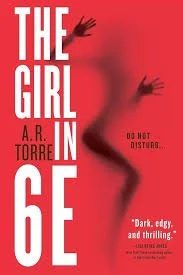 Peeling Back Layers of Intrigue: "The Girl in 6E" by Alessandra Torre