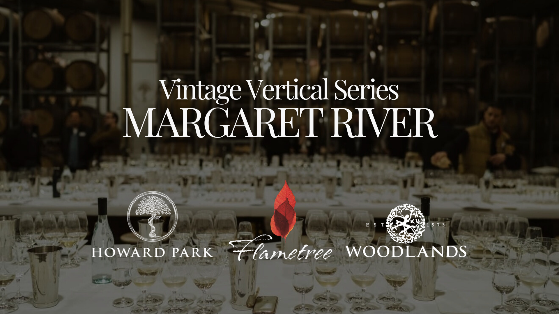 Margaret River Vintage Vertical Series 1: Woodlands, Flametree, &amp; Howard Park