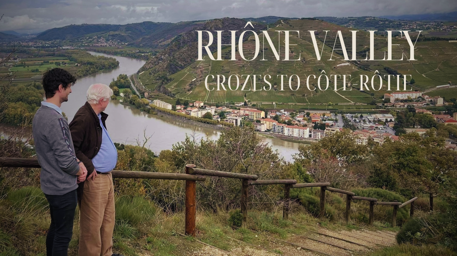 Rhône Valley: From Crozes to Côte-Rôtie