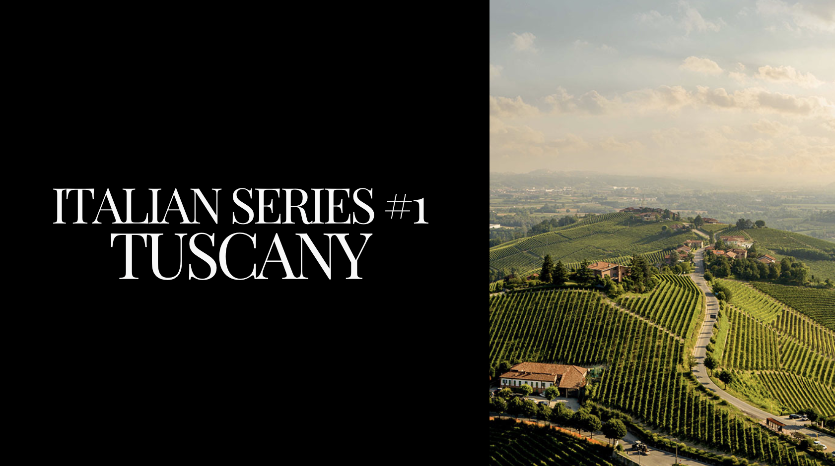 Italian Regional Series #1: Tuscany