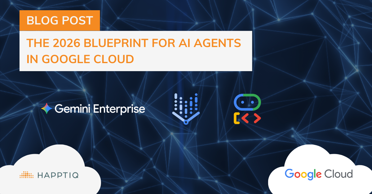 The 2026 Blueprint for AI Agents in Google Cloud: Orchestrating the Next Era of Autonomous Enterprise Workflows