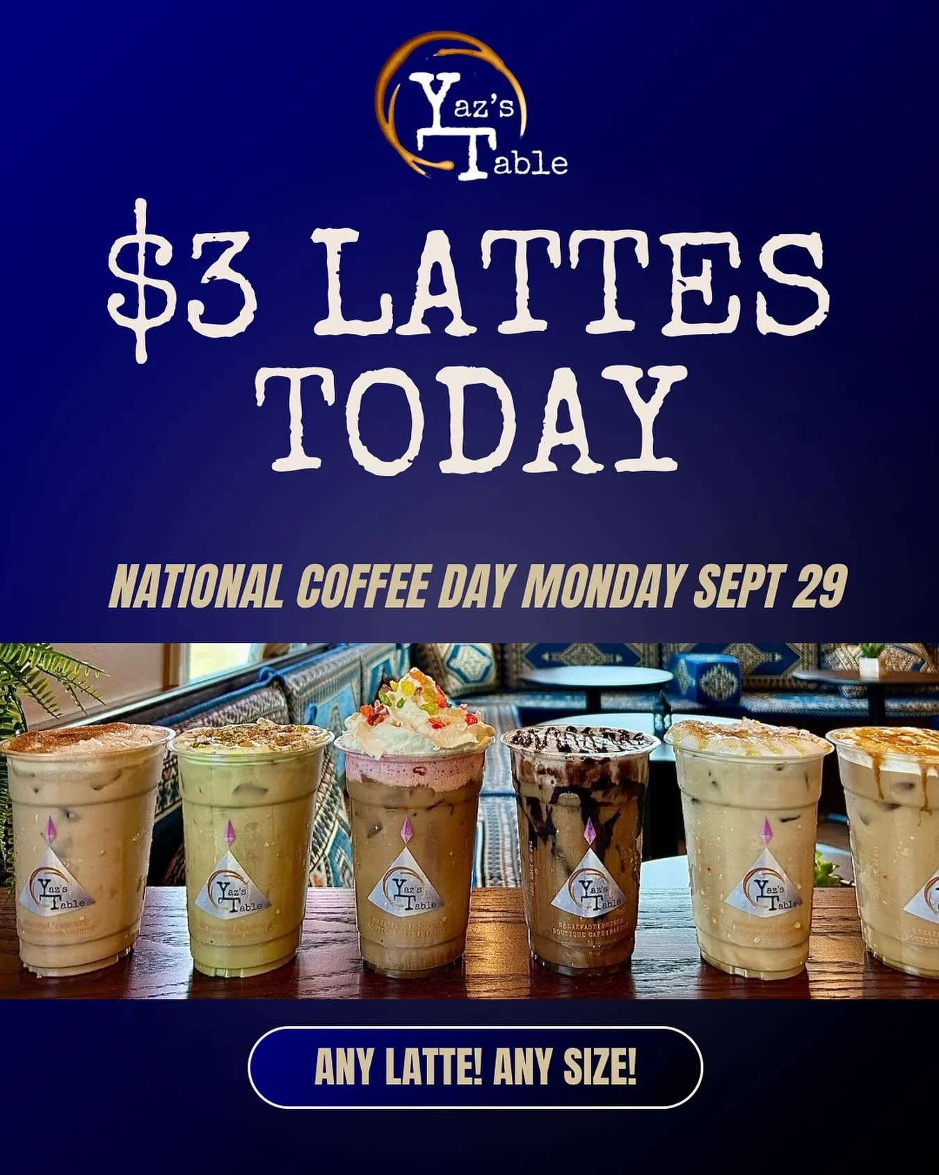 🎉 It&rsquo;s National Coffee Day! 🎉
Celebrate with today, September 29 and enjoy $3 lattes, hot or iced, all day long! ☕✨

Your favorite flavors (or that new one you&rsquo;ve been eyeing 😉) are waiting.
📅 One day only - we are open until 2:30pm!
