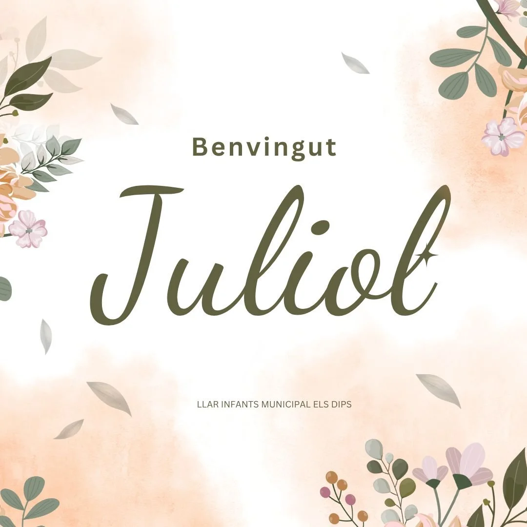 Benvingut Juliol!