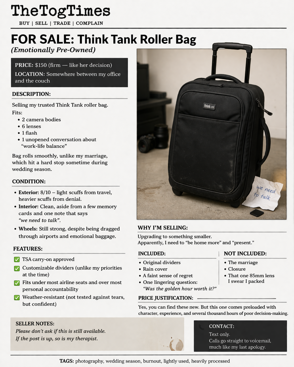FOR SALE: Think Tank Roller Bag (Emotionally Pre-Owned)