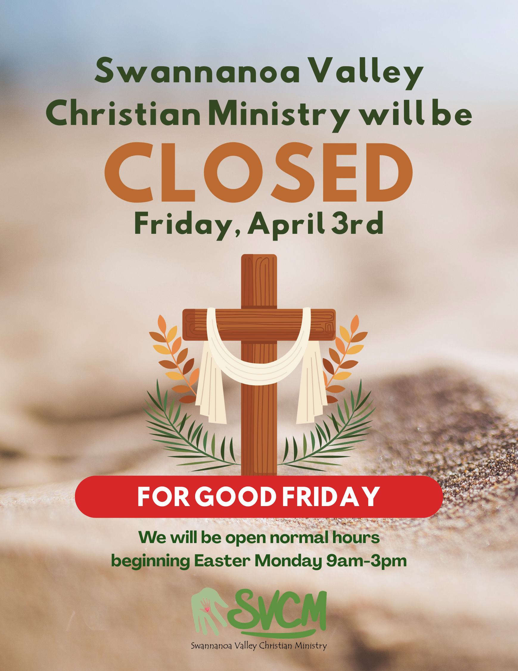 SVCM CLOSED for Good Friday