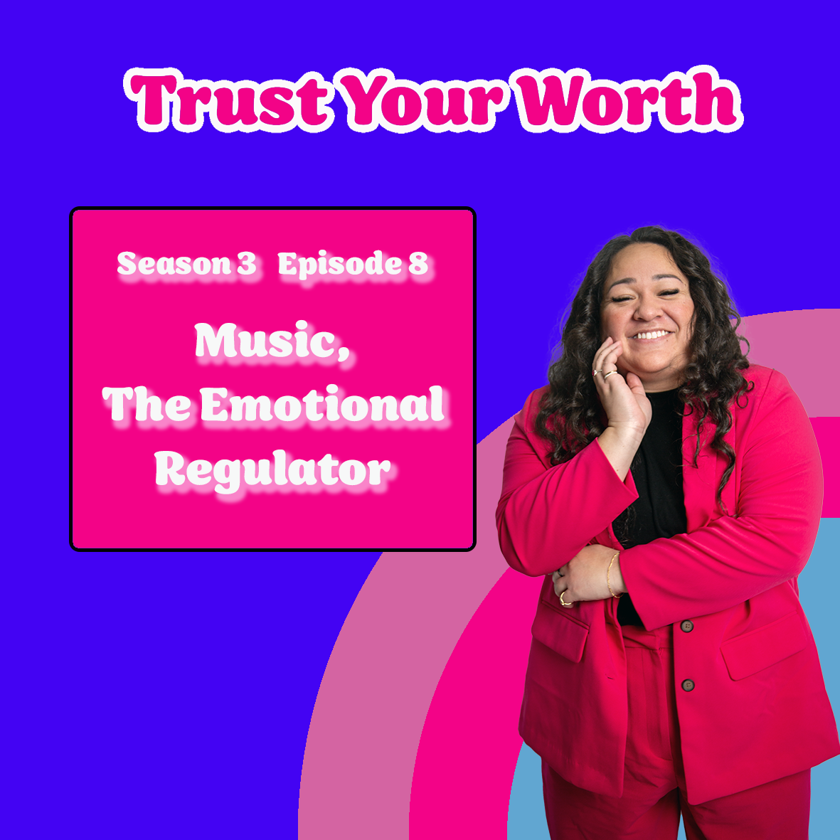 Season 3 Episode 8: Music, The Emotional Regulator