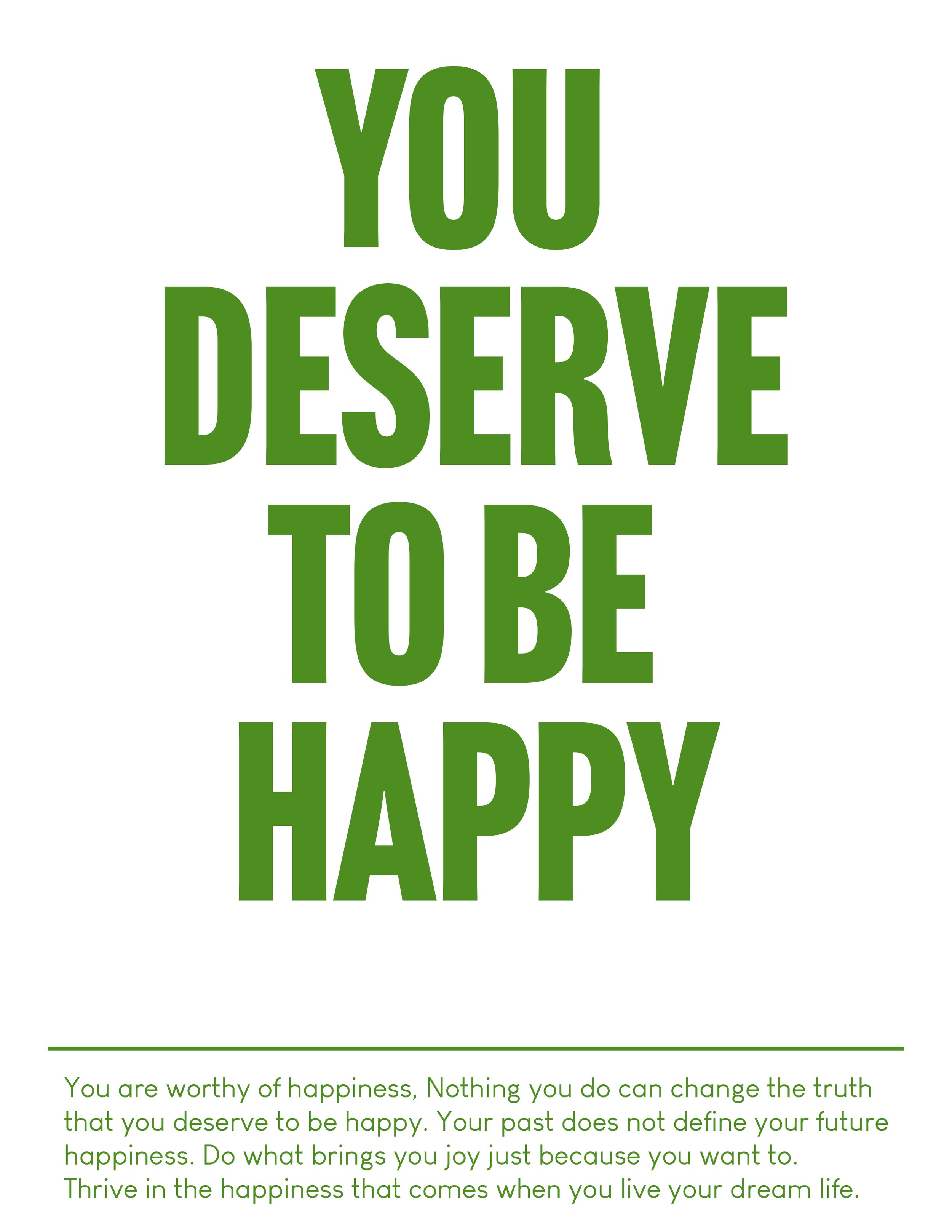 YoudeservehappyposterGreen.png