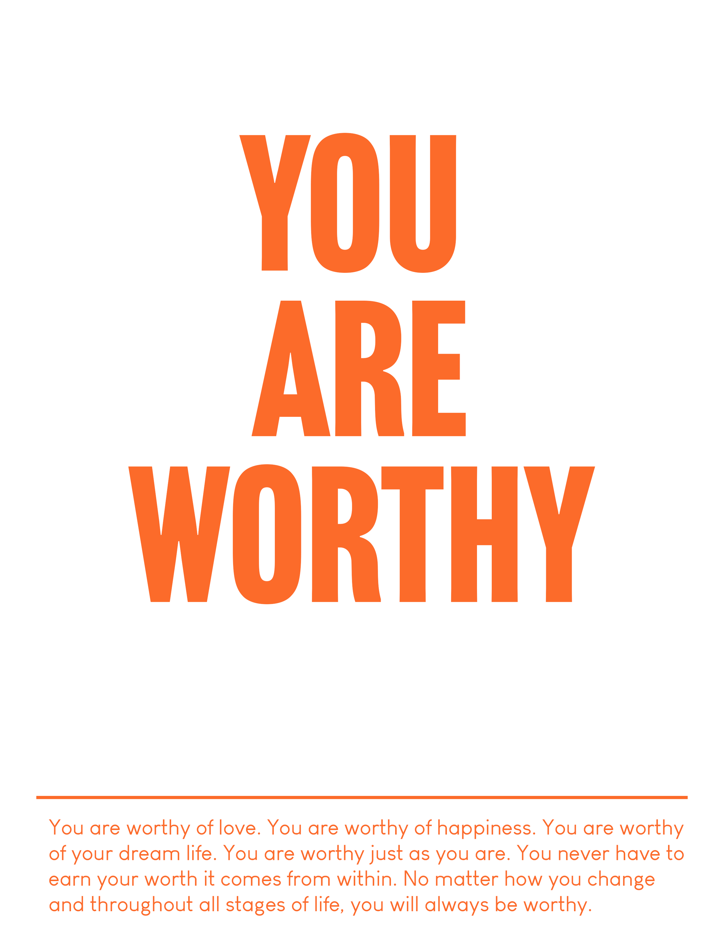YouAreWorthyOrange.png