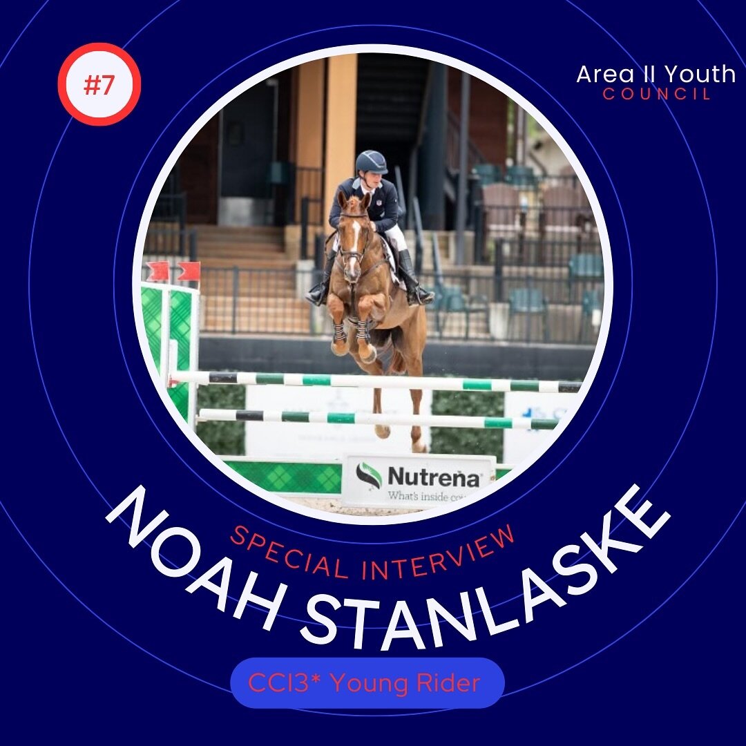 We think it&rsquo;s about time to bring back our interview series and what better way to kick off the relaunch than with newly minted 3* YR Noah Stanlaske. We are so lucky to have Noah representing Area II at countless FEI&rsquo;s. Check out his inte