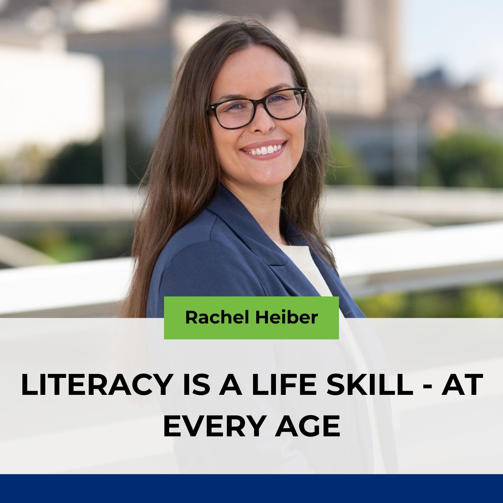 Literacy Is a Life Skill - at Every Age