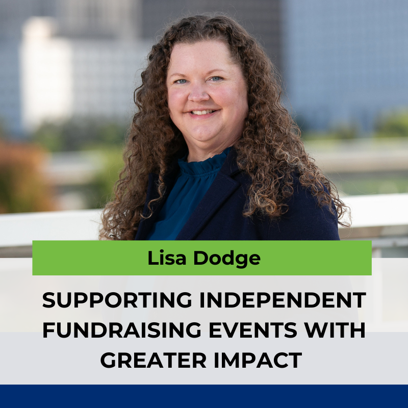 Supporting Independent Fundraising Events with Greater Impact&nbsp;
