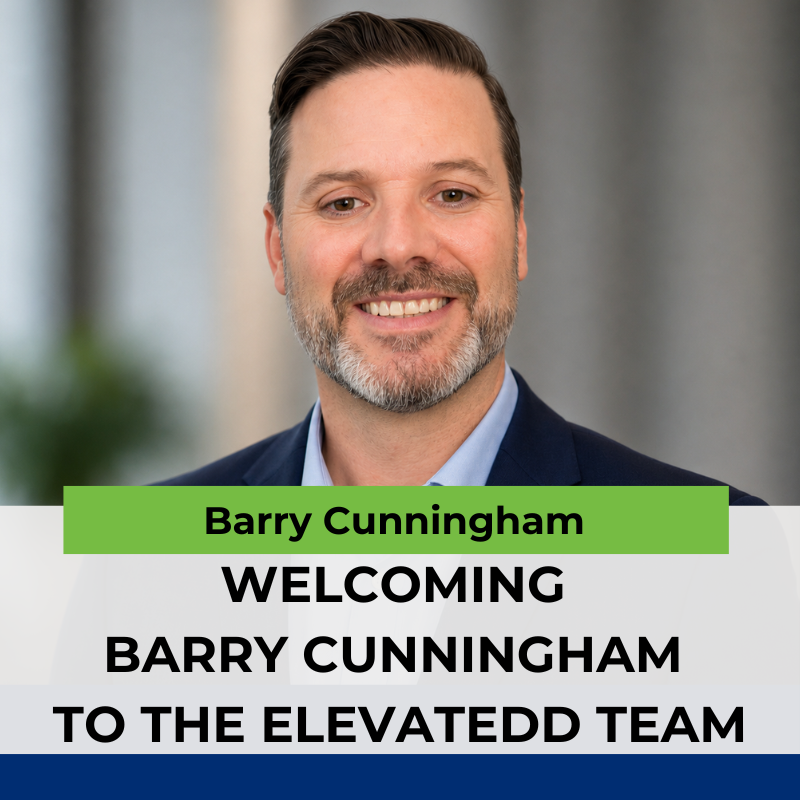 Welcoming Barry Cunningham to the ElevateDD Team 