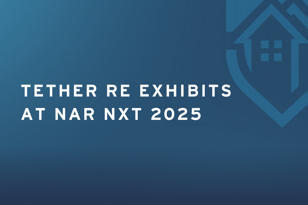 Tether RE Exhibits at NAR NXT 2025