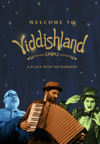 Welcome to Yiddishland | Wednesday, March 11 | 10:30 AM