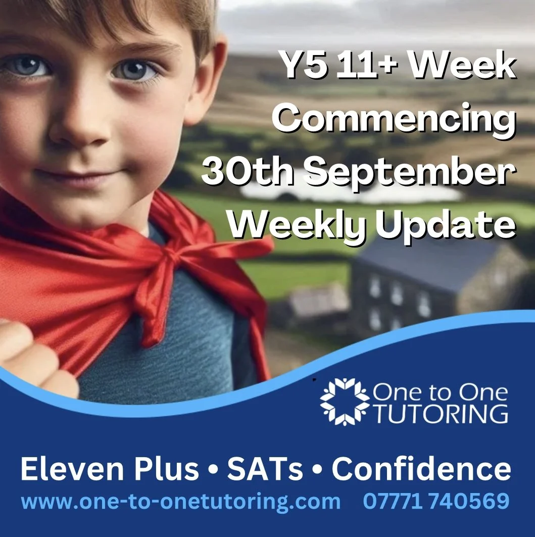 Y5 11+ Week Commencing 30th September - Weekly Update