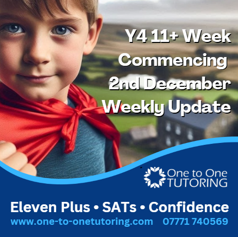 Y4 11+ Week Commencing 2nd December - Weekly Update
