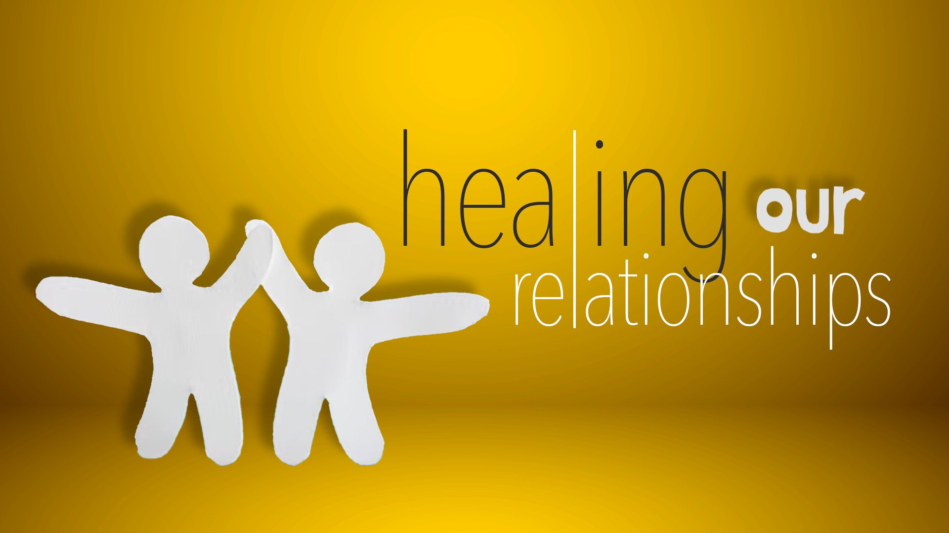 healing-our-relationships.PNG