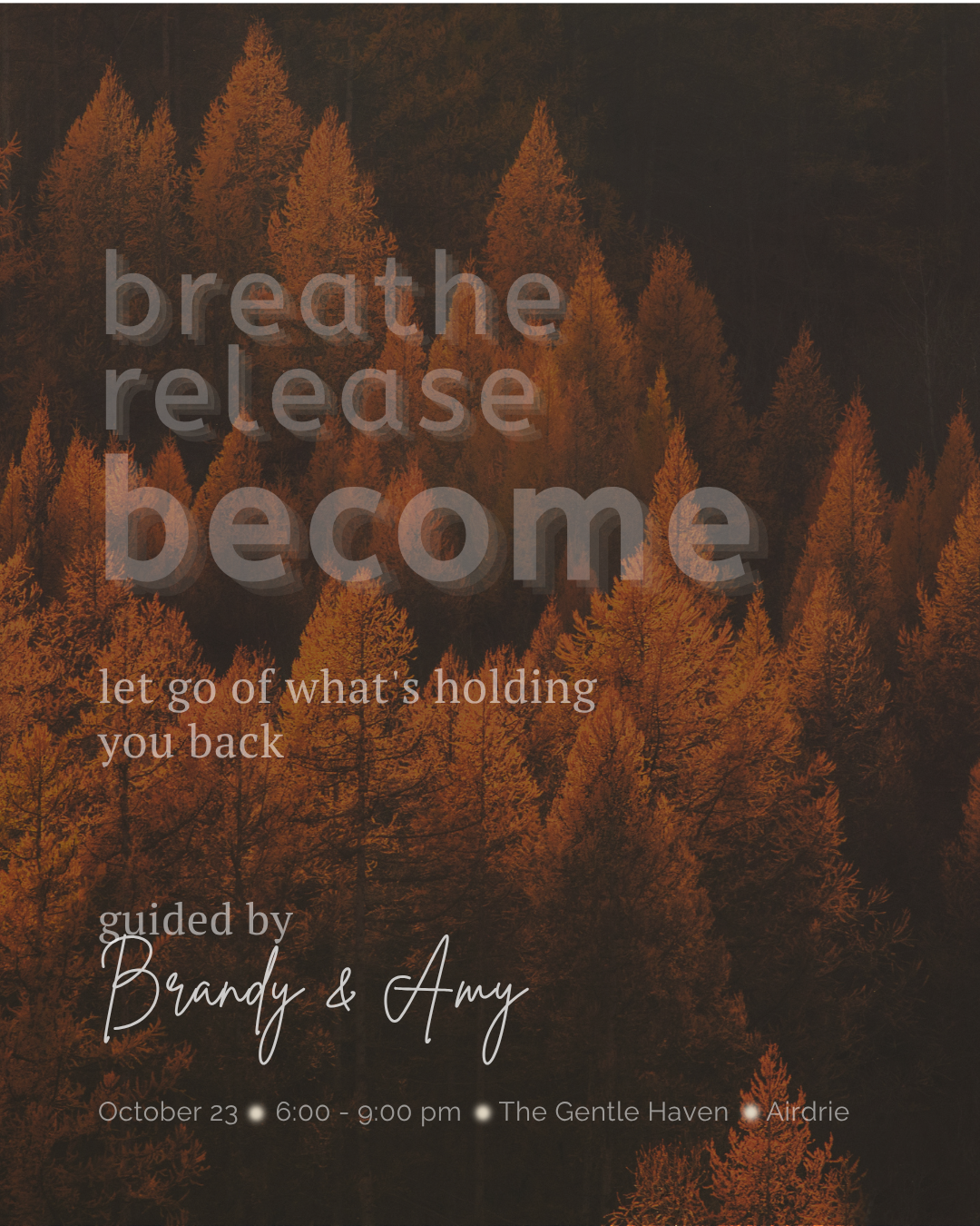 breathe. release. become.