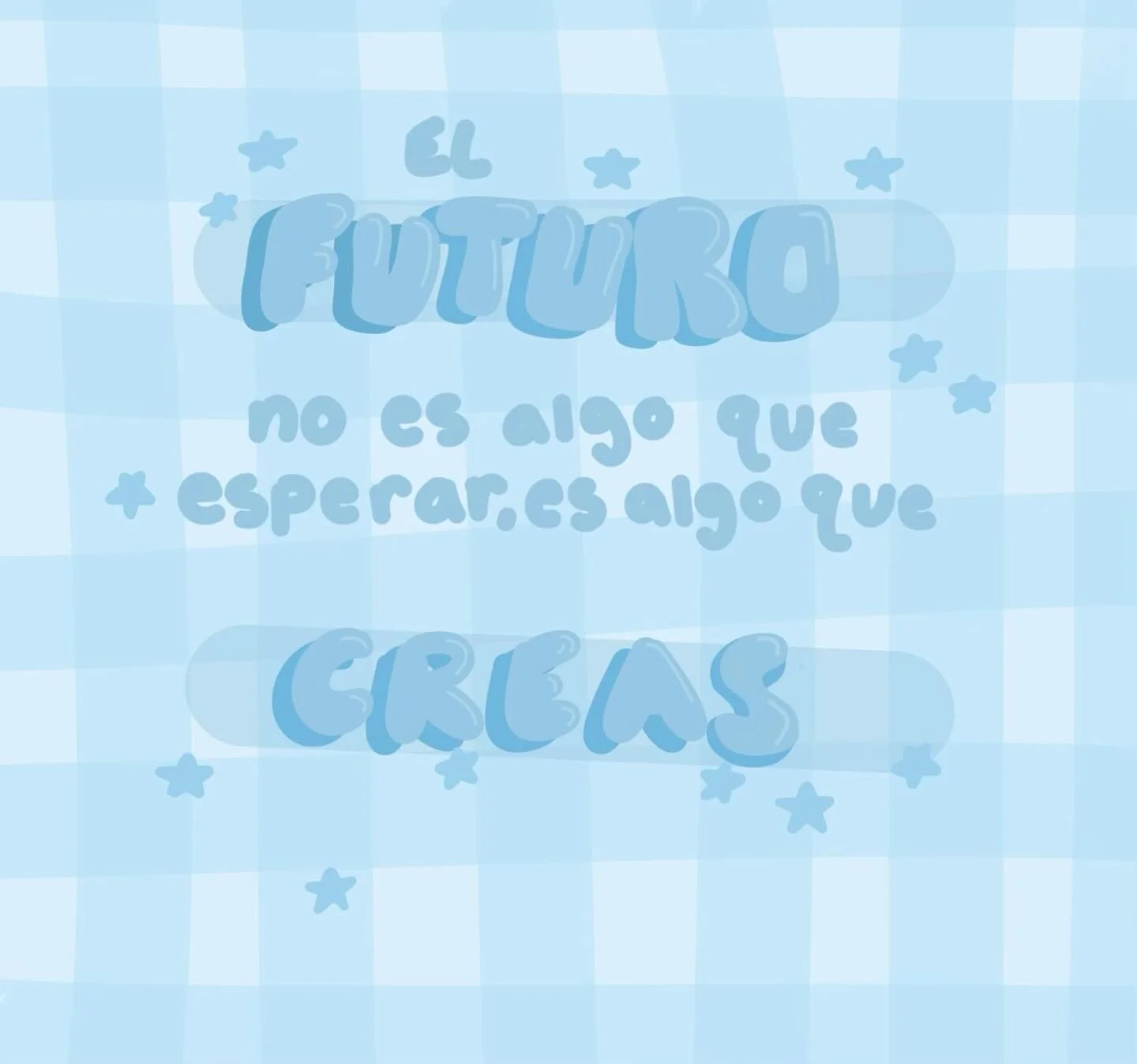Crea el futuro que quieres que sea tu presente 💙🦋🐳🫐🐋🩵