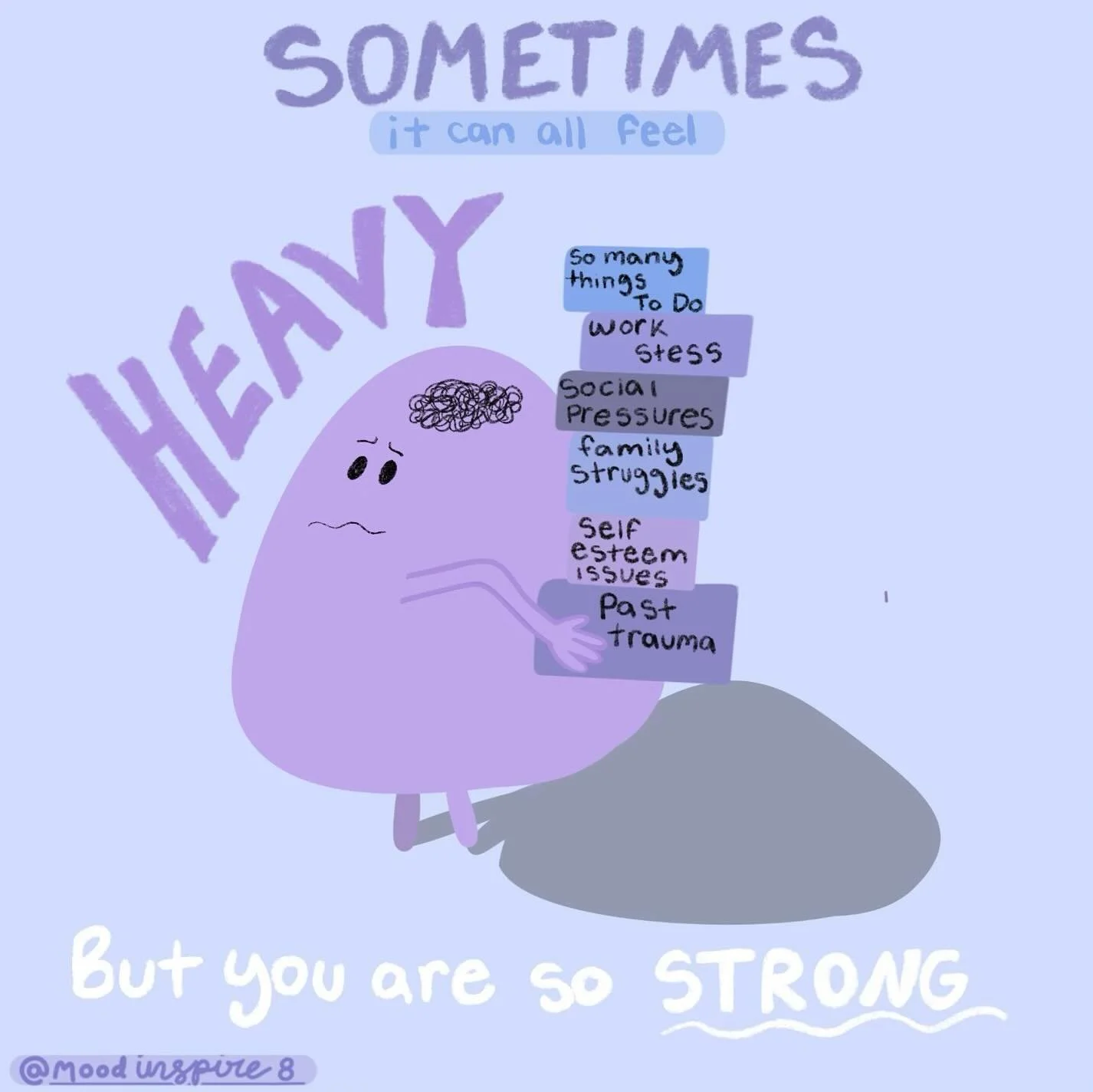 sometimes it can feel like a lot to carry, but you are not alone 💜💙 everyone deals with this feeling from time to time, and instead of feeling overwhelmed, take a deep breath, calm yourself down, and take small steps to lighten your load #youarenot