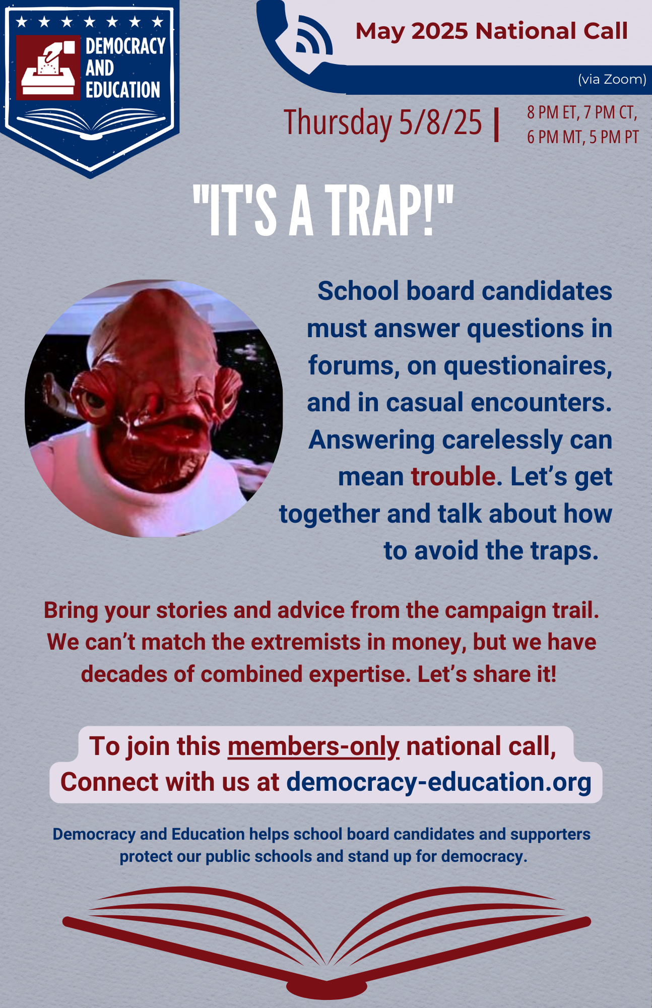“It’s a Trap!” May 2025 National Call