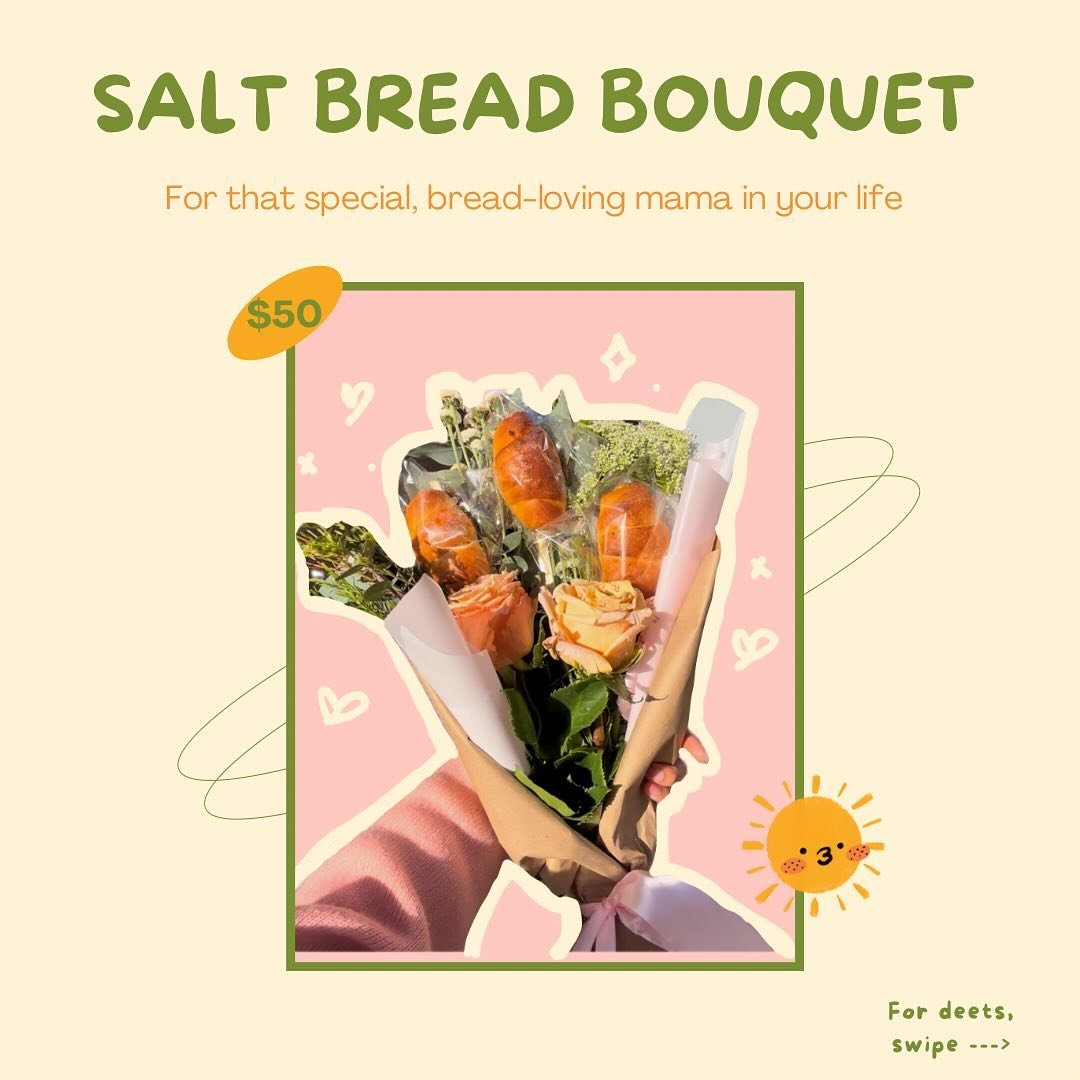 What&rsquo;s better than a bouquet? A bread bouquet! In the spirit of Mother&rsquo;s Day, we&rsquo;re putting together salt bread bouquets hand made with love! After all, Salt Bread is our mom&rsquo;s favorite product ❤️ 

To order, dm us with&hellip