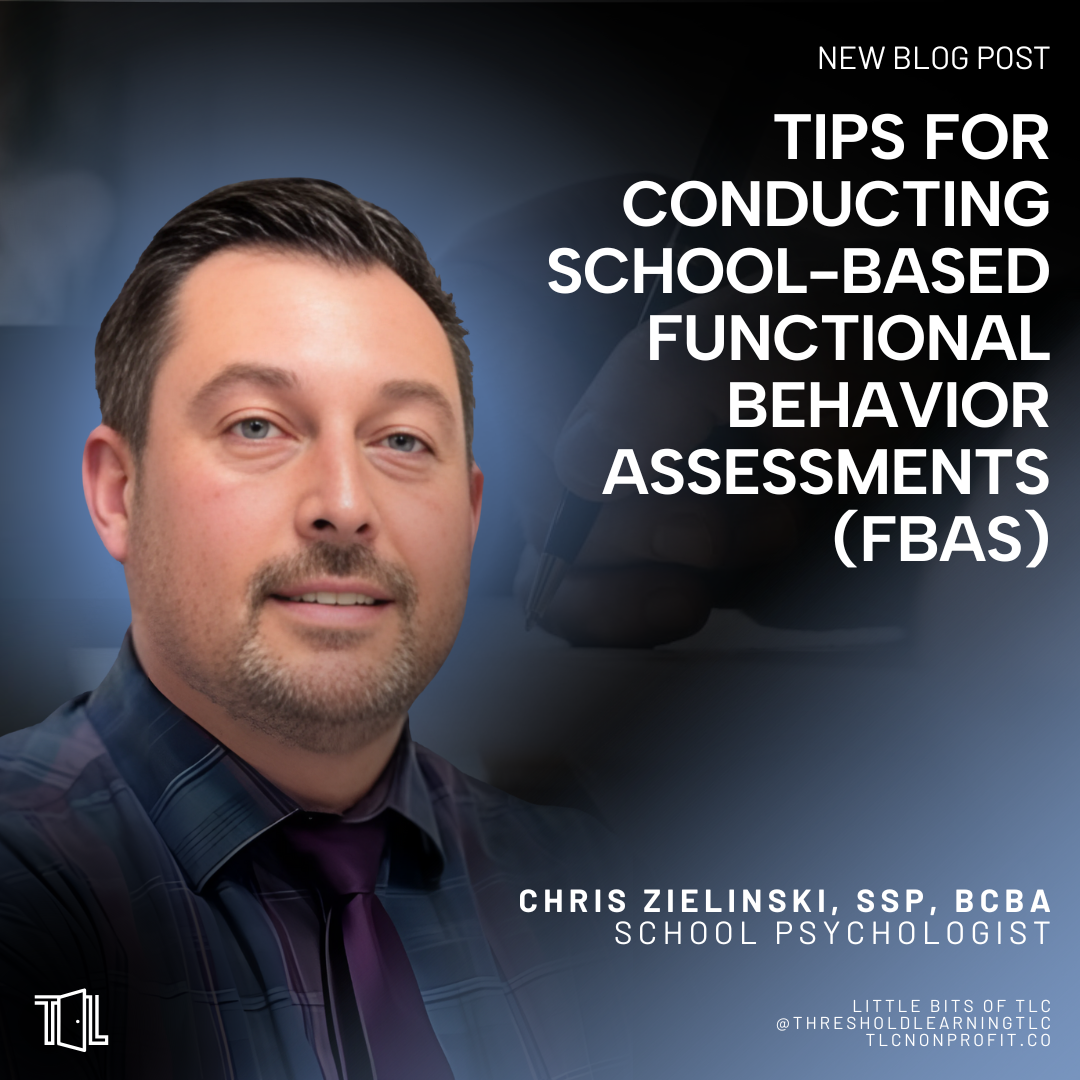 Tips for Conducting School-Based Functional Behavior Assessments (FBAs)