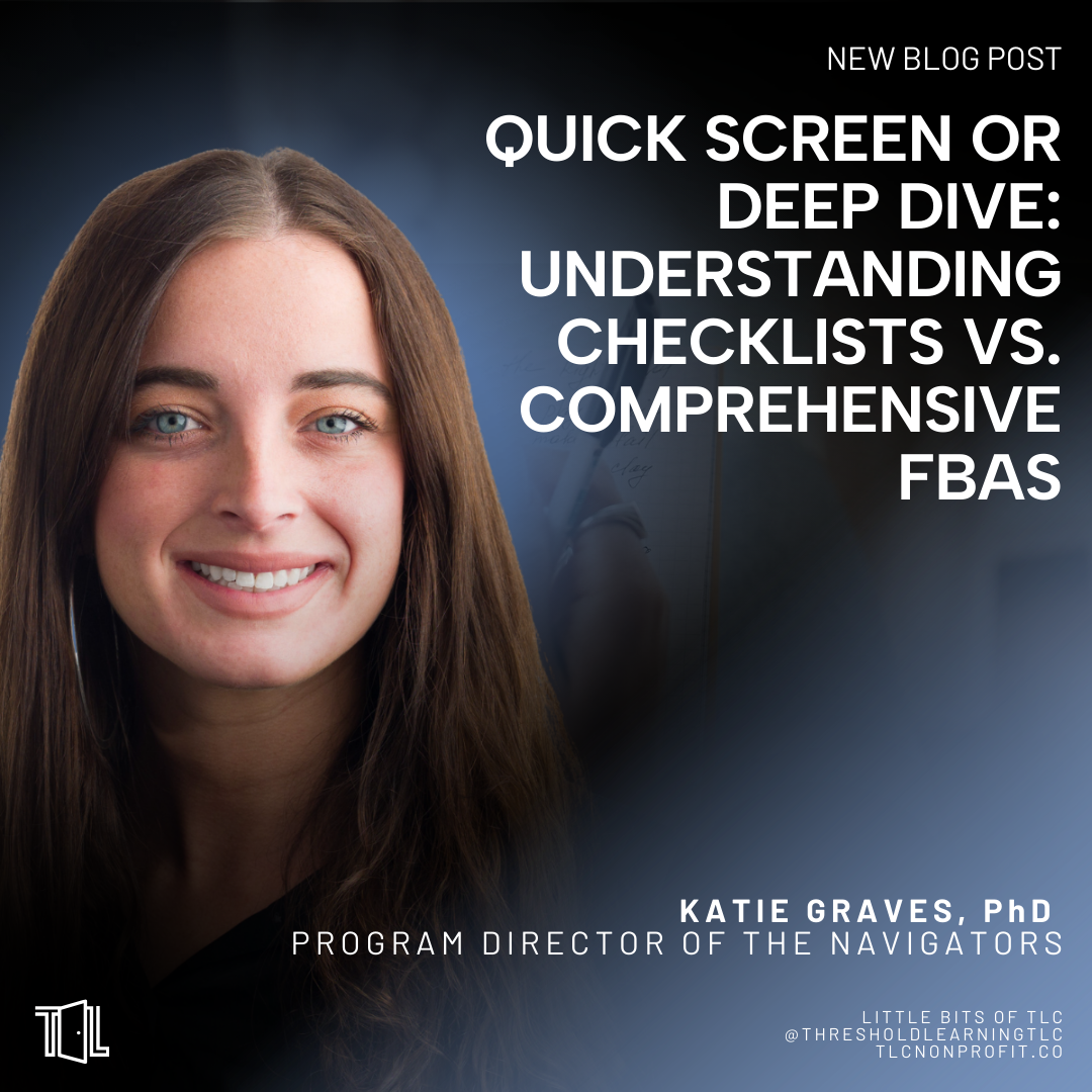 Understanding Checklists vs. Comprehensive FBAs