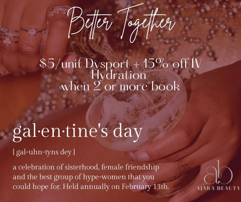 💘 Galentine&rsquo;s Day at Ajara Beauty 💘
Because self-care is better with your girls ✨

Grab your bestie (or 2) and treat yourselves to:
💉 $5/unit Dysport
💧 15% off IV Hydration

✔️ When 2 or more book
✔️ Available in our Medspa or concierge 

S