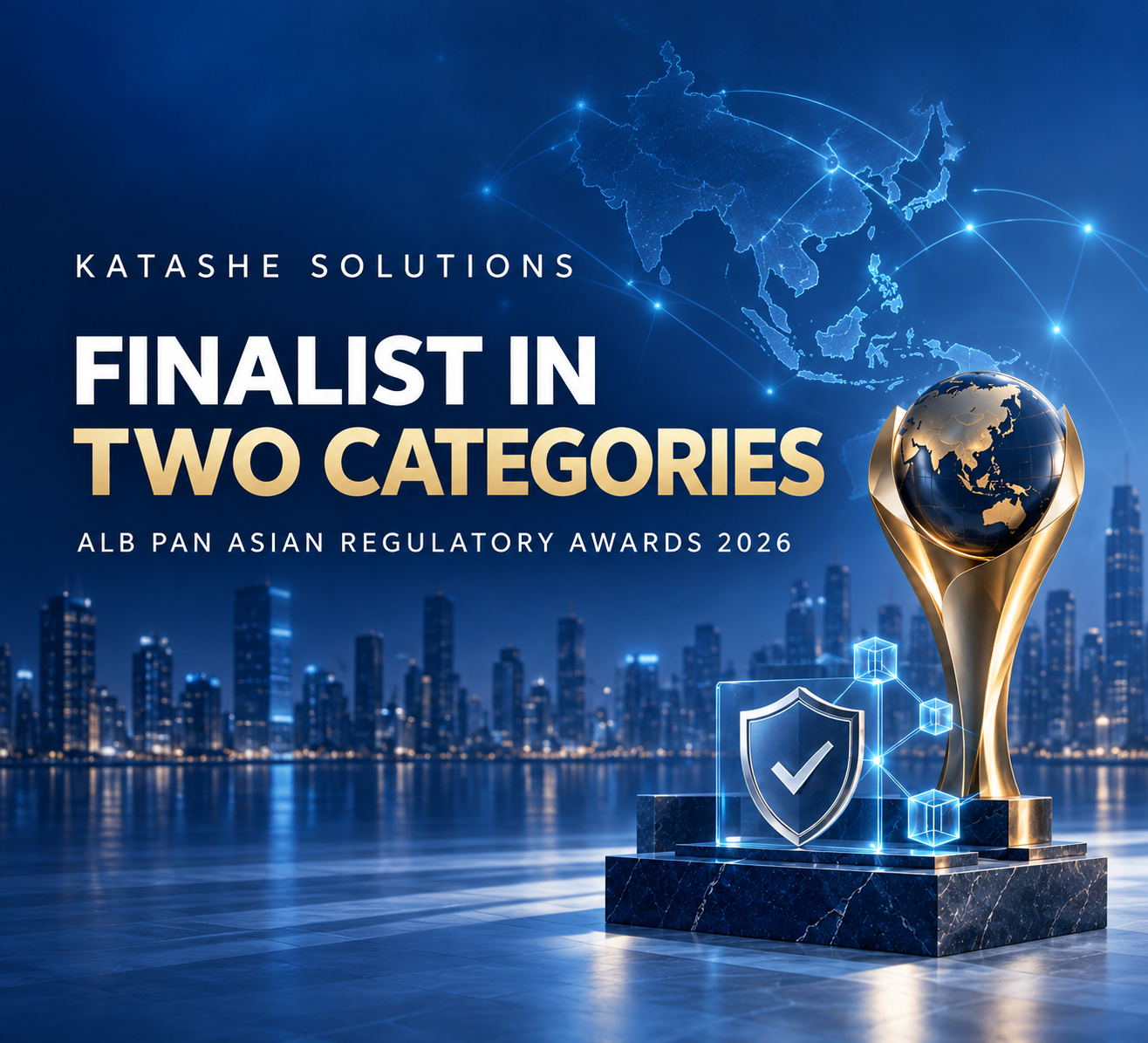 Katashe Solutions Named Finalist in Two Categories at the ALB Pan Asian Regulatory Awards 2026