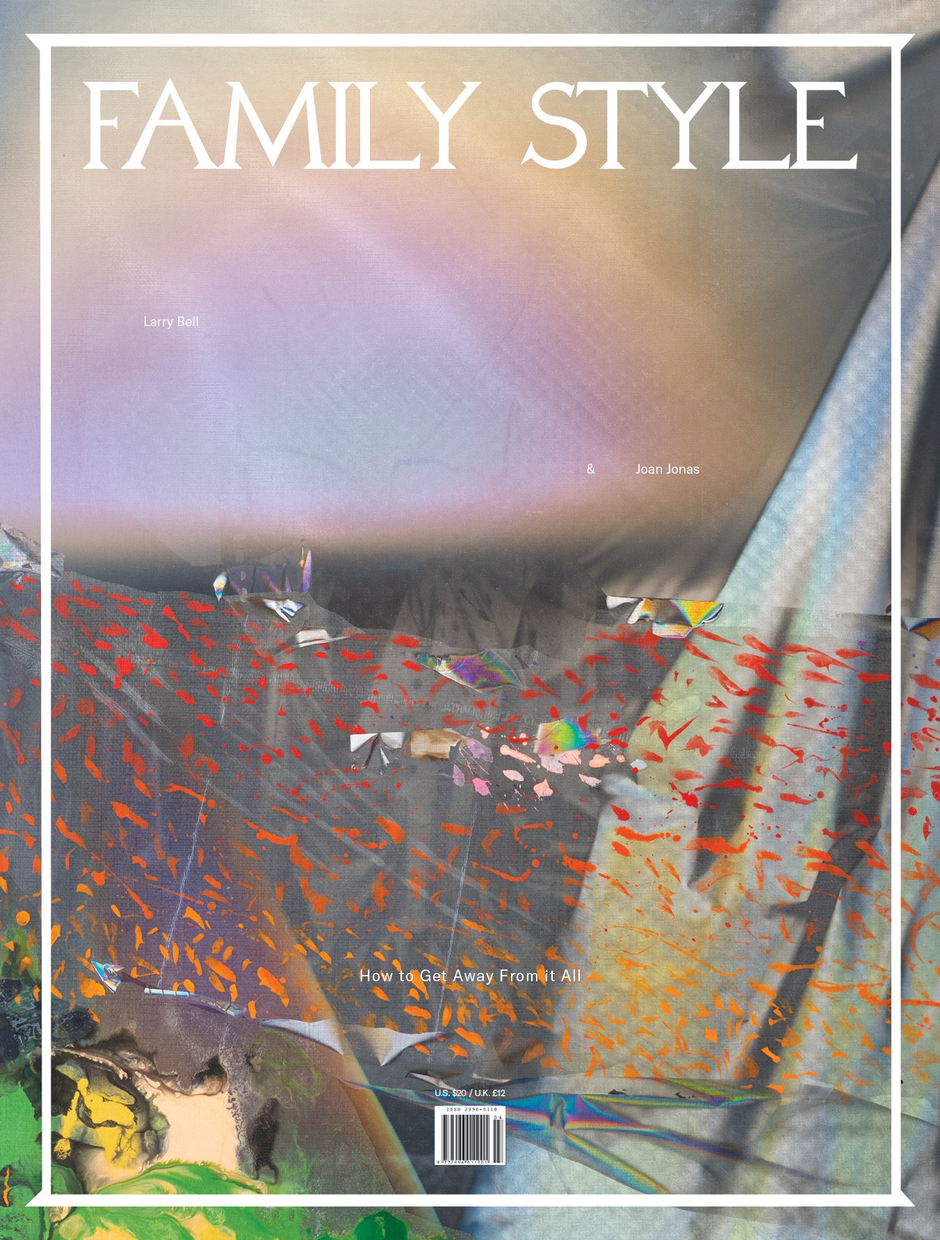 Family Style No. 4 Winter 2024 - How to get Away From it All - Larry Bell ( PRE-ORDER )