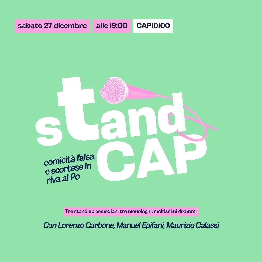 Stand Cap. Comicità e falsa e cortese sulla riva del Po