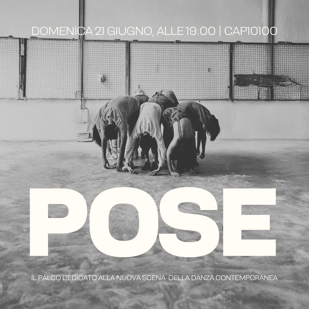 Pose. Il palco emergente della danza contemporanea