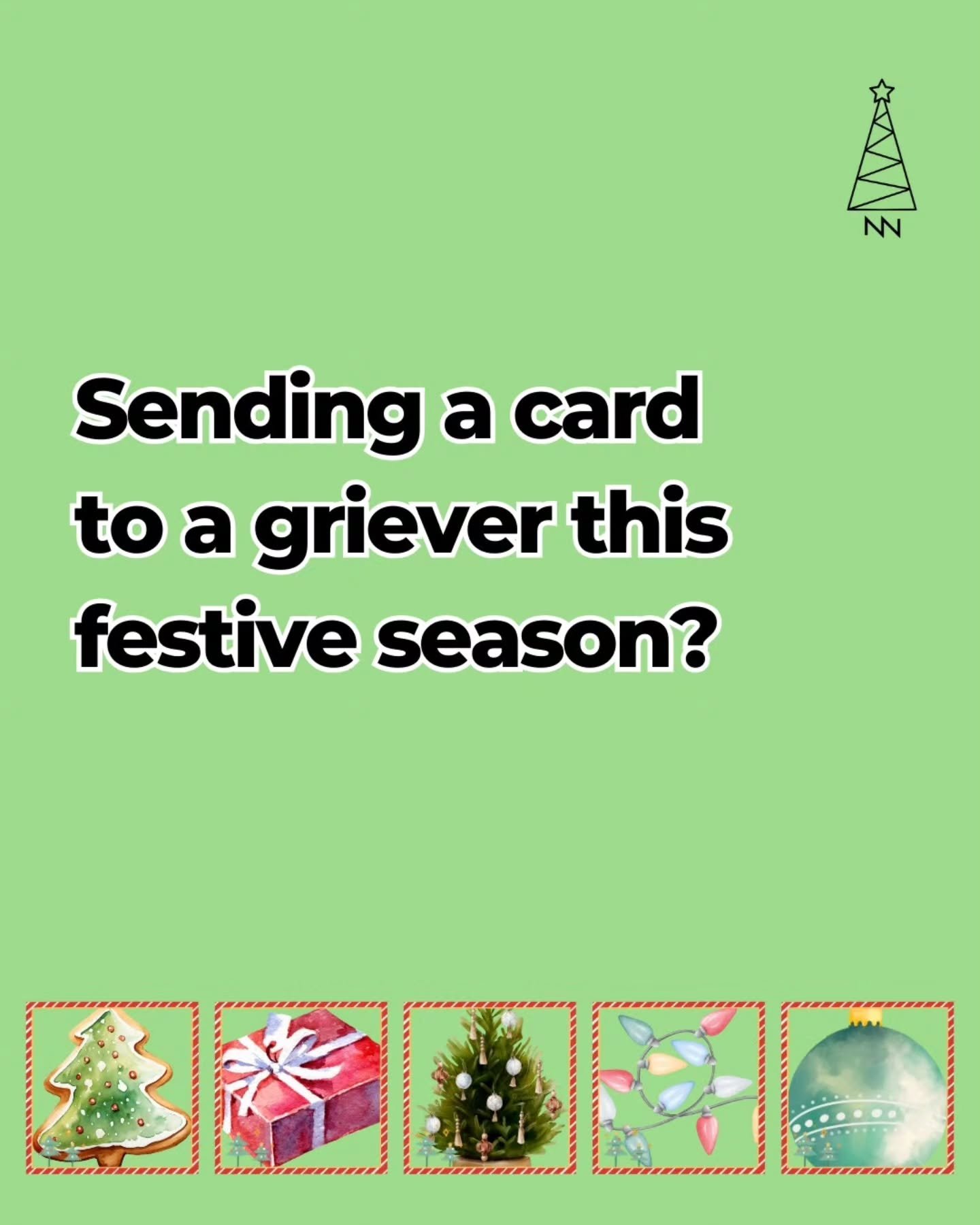 Whether or not you celebrate Christmas, grieving at this time of year is hard.&nbsp;❤️&zwj;🩹

And it can feel worse when cards arrive that seem to erase your loss.

If you're sending a card to someone who is grieving, here's a few things to think ab