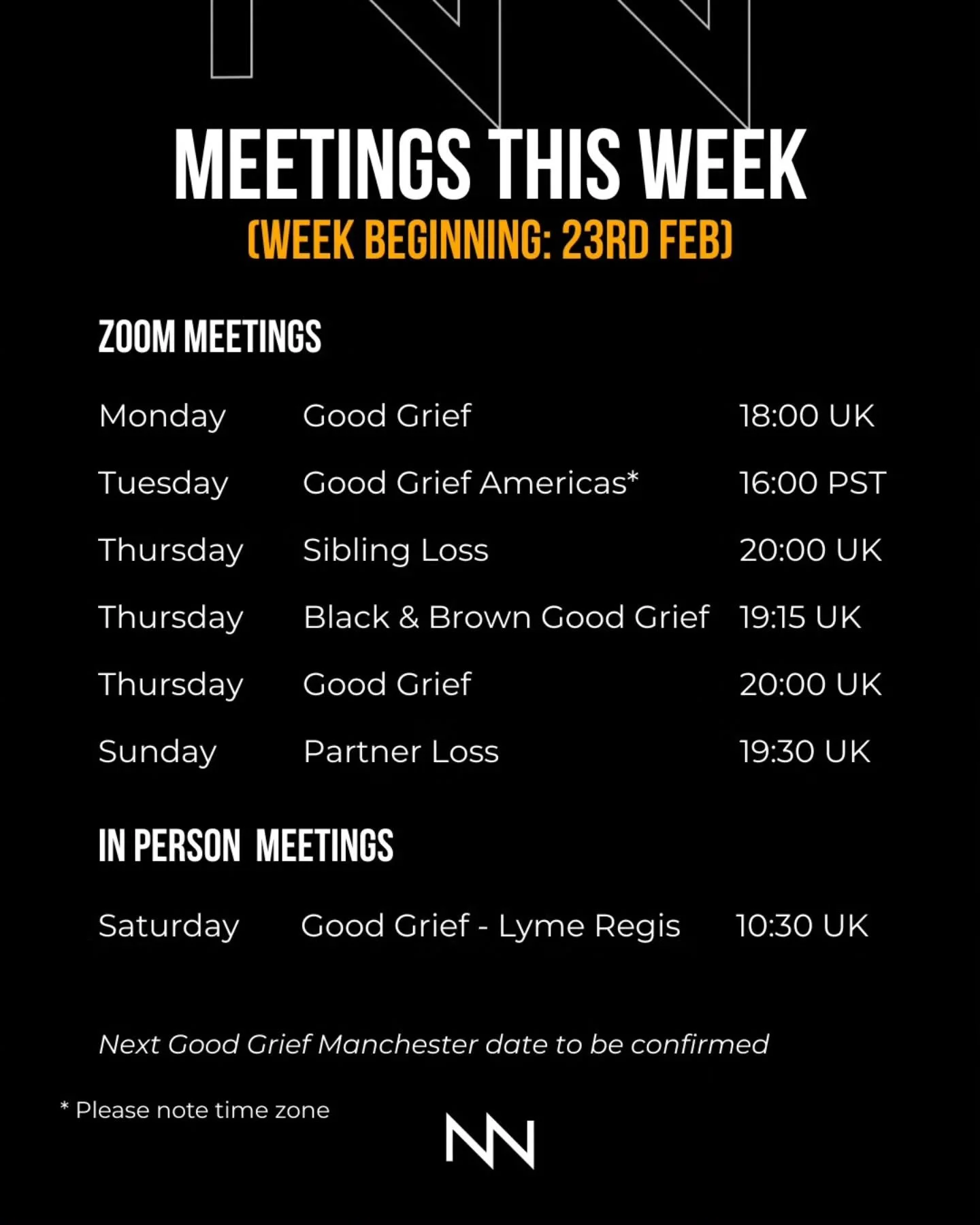 Here are our meetings for the coming week, commencing 23rd February. 💻🫂

The postponed&nbsp;Black &amp; Brown Good Grief will take this Thurs 26th.

Our peer support meetings are completely free to join and there are no waiting lists.

We have meet
