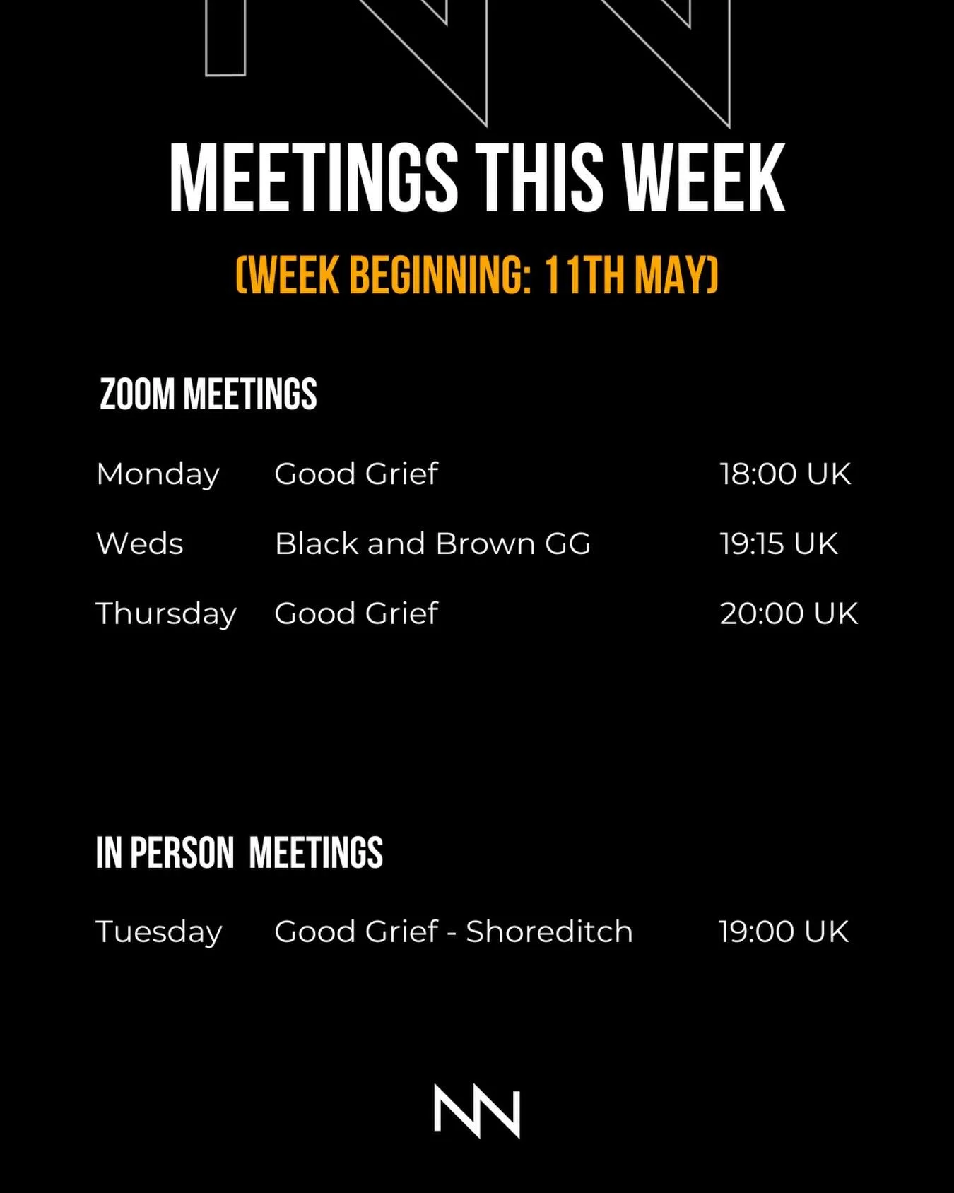 Here are our meetings for the coming week, commencing 11th May. 💻

Our peer support meetings are completely free to join and there are no waiting lists.

We have meetings for a diverse range of grief and mental health experiences, communities and id