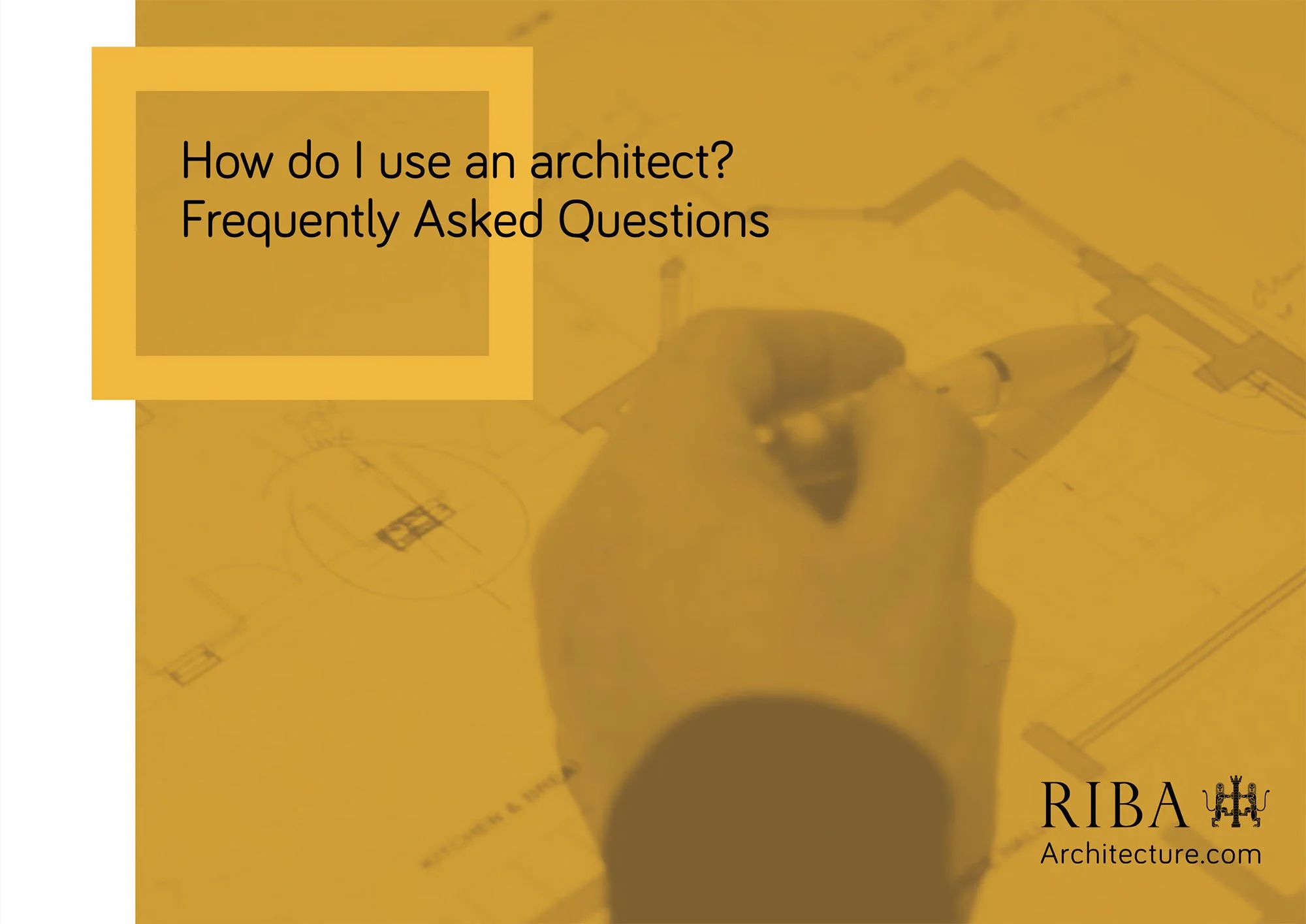 How do i use an architect? RIBA Guidance for Clients