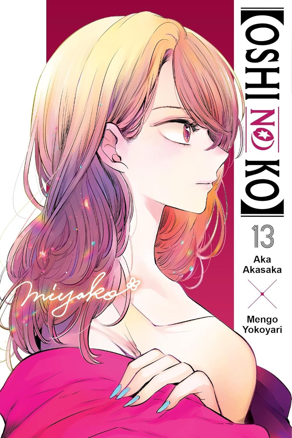 [Oshi no Ko]: Vol. 13 Review