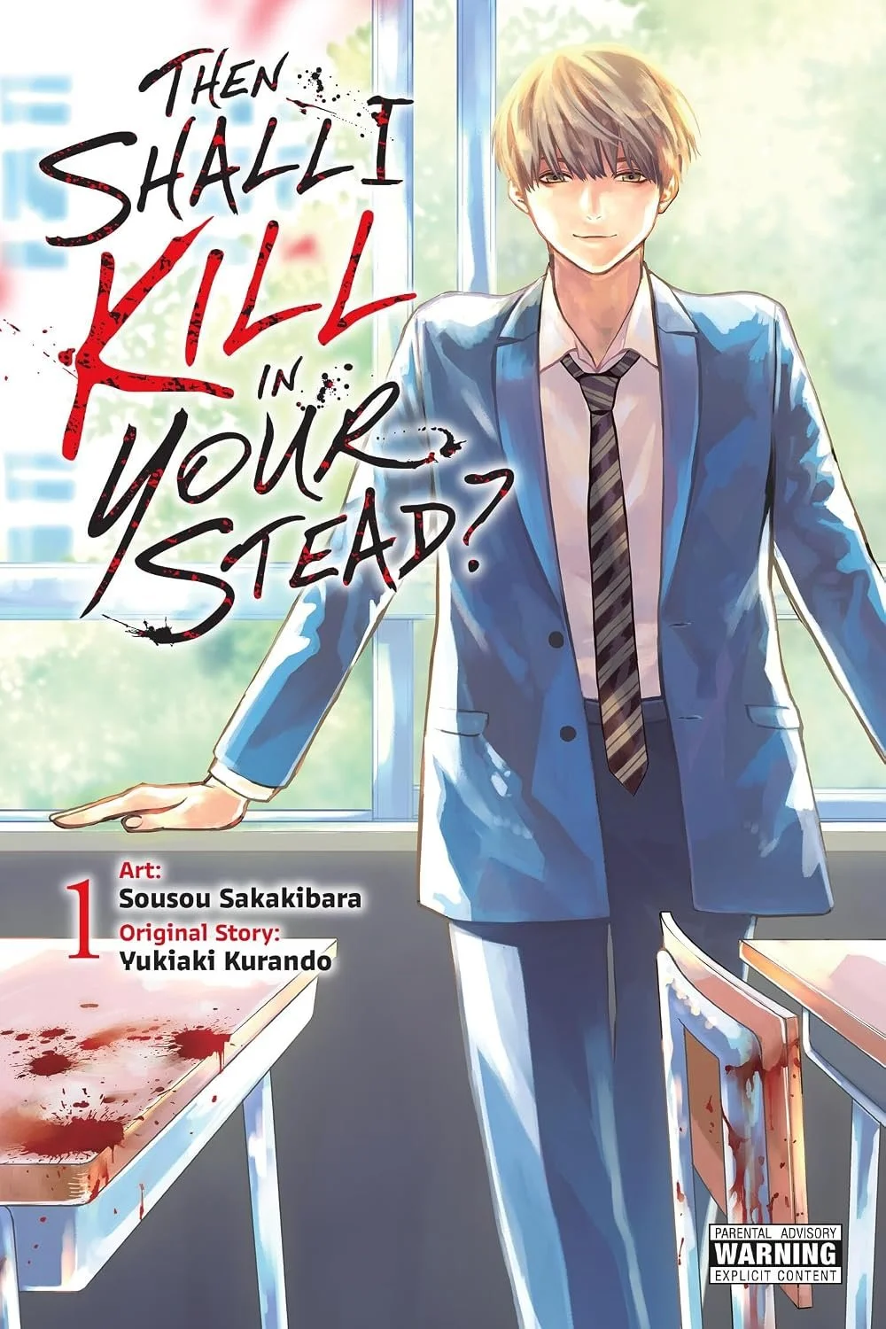 Then Shall I Kill in Your Stead?: Vol. 1 Review